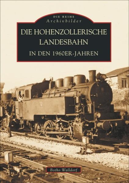 Vorderes Coverbild Die Hohenzollerische Landesbahn