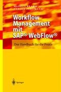 Vorderes Coverbild Workflow Management mit SAP® WebFlow®