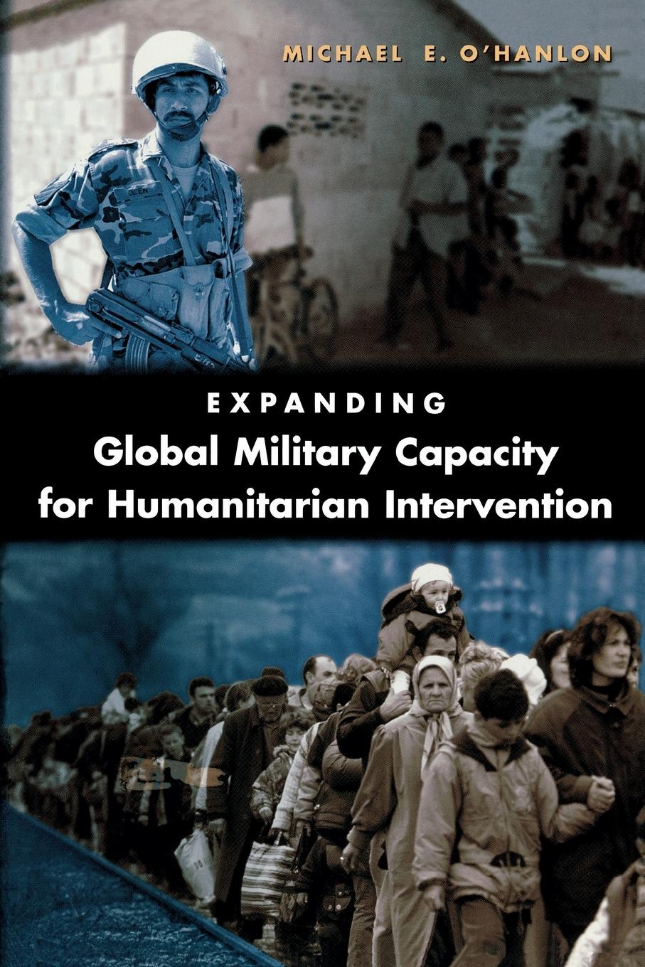Vorderes Coverbild Expanding Global Military Capacity for Humanitarian Intervention