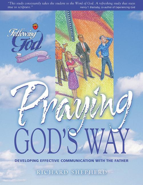 Vorderes Coverbild Life Principles for Praying God's Way