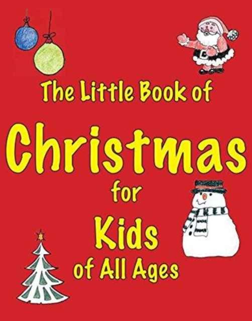Vorderes Coverbild The Little Book of Christmas for Kids of All Ages