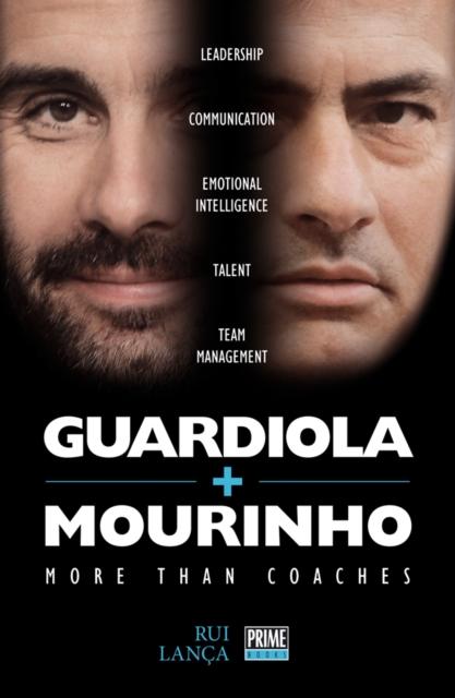 Vorderes Coverbild Guardiola vs Mourinho: More than Coaches