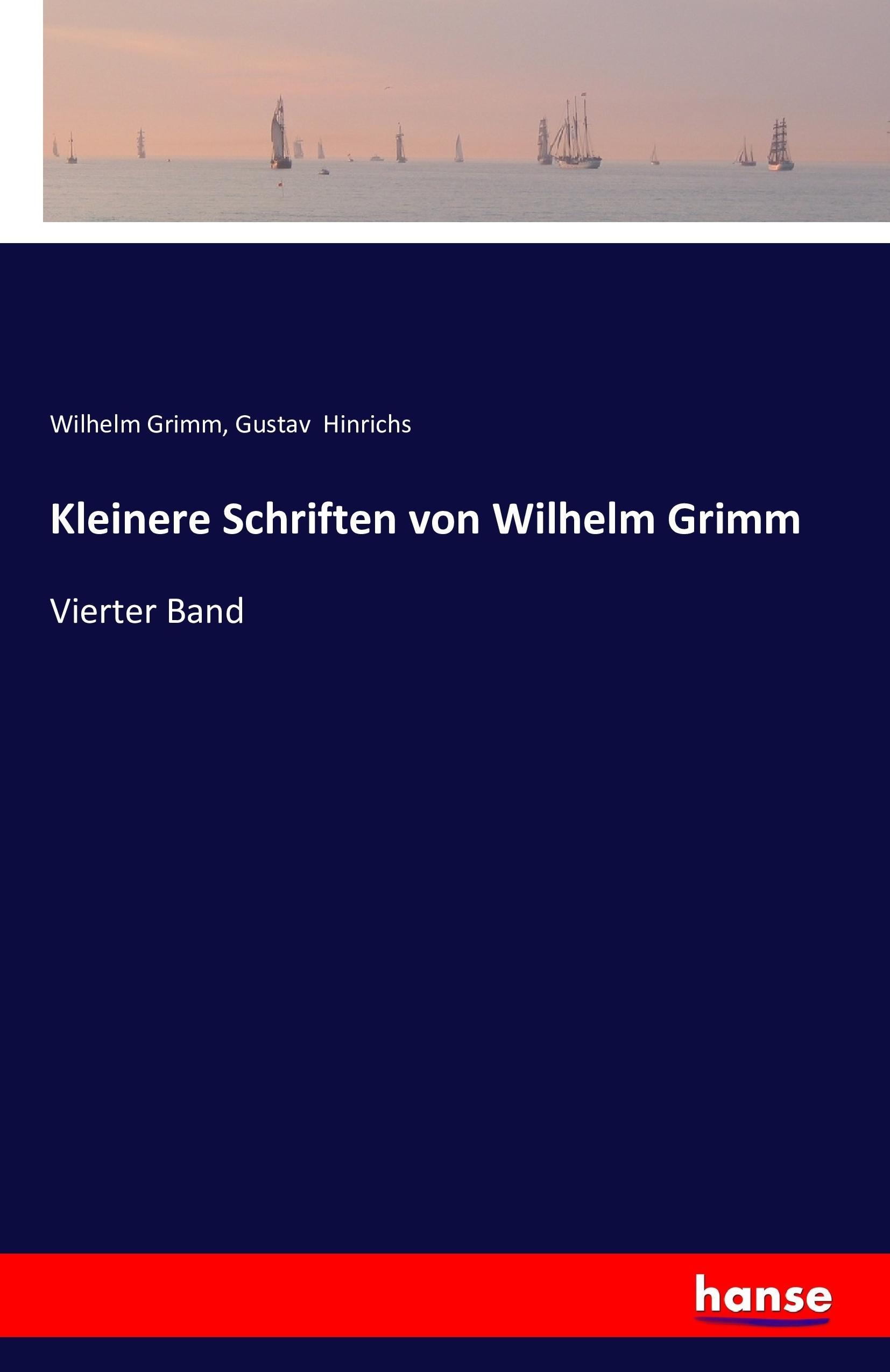 Vorderes Coverbild Kleinere Schriften von Wilhelm Grimm