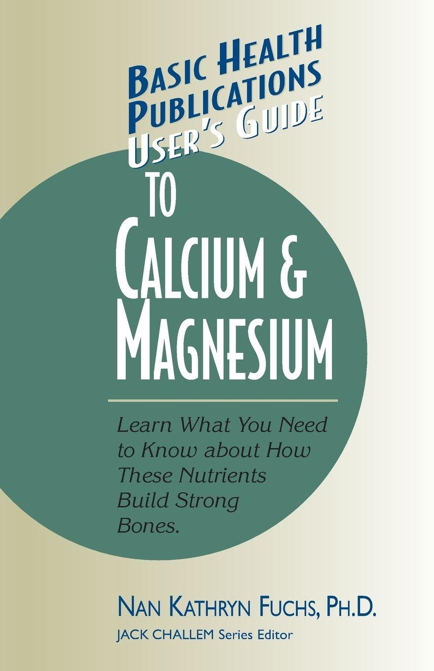 Vorderes Coverbild User's Guide to Calcium & Magnesium