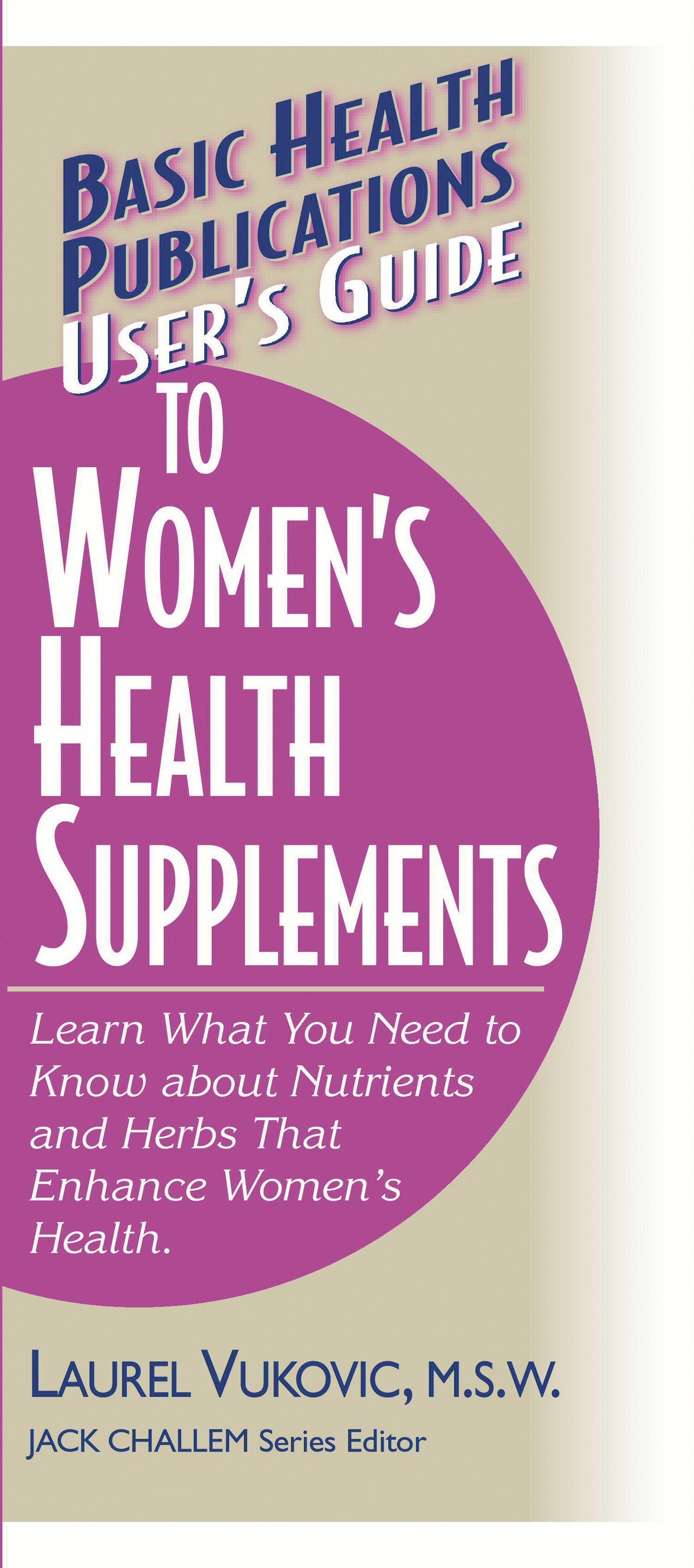 Vorderes Coverbild User's Guide to Women's Health Supplements