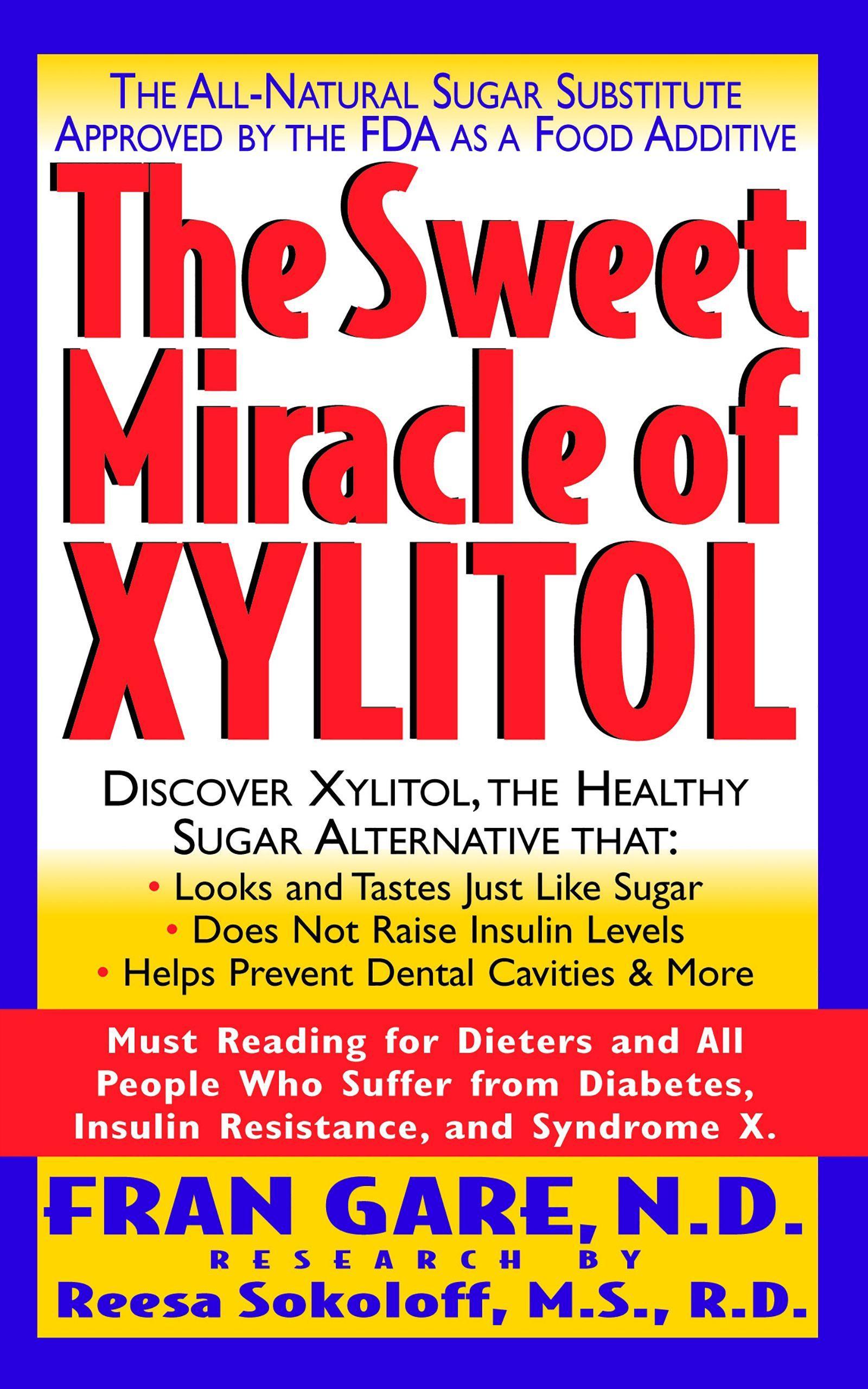 Vorderes Coverbild The Sweet Miracle of Xylitol