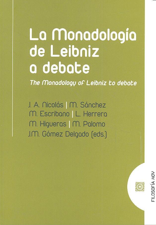 Vorderes Coverbild La monadología a debate : racionalidad y teodicea en Leibniz