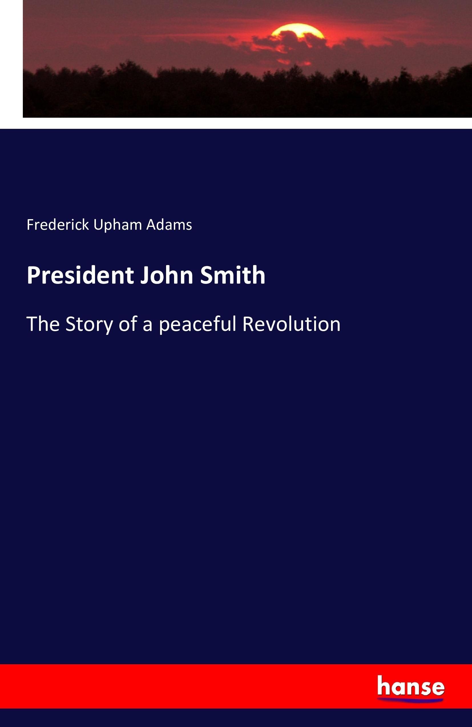Vorderes Coverbild President John Smith
