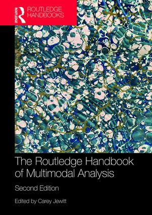 Vorderes Coverbild The Routledge Handbook of Multimodal Analysis