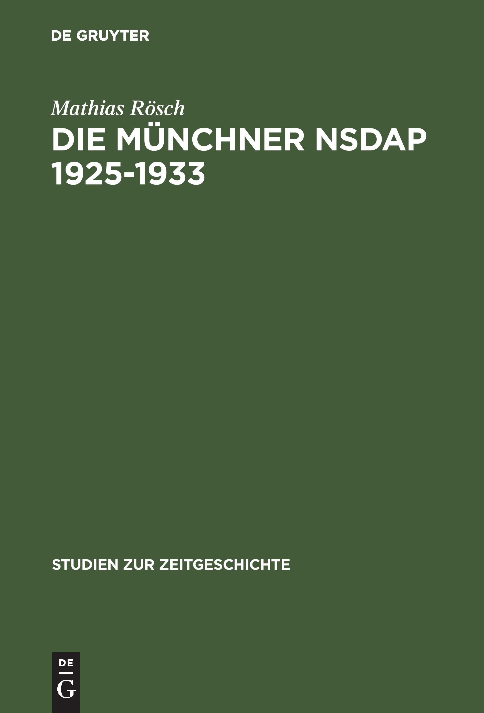 Vorderes Coverbild Die Münchner NSDAP 1925-1933