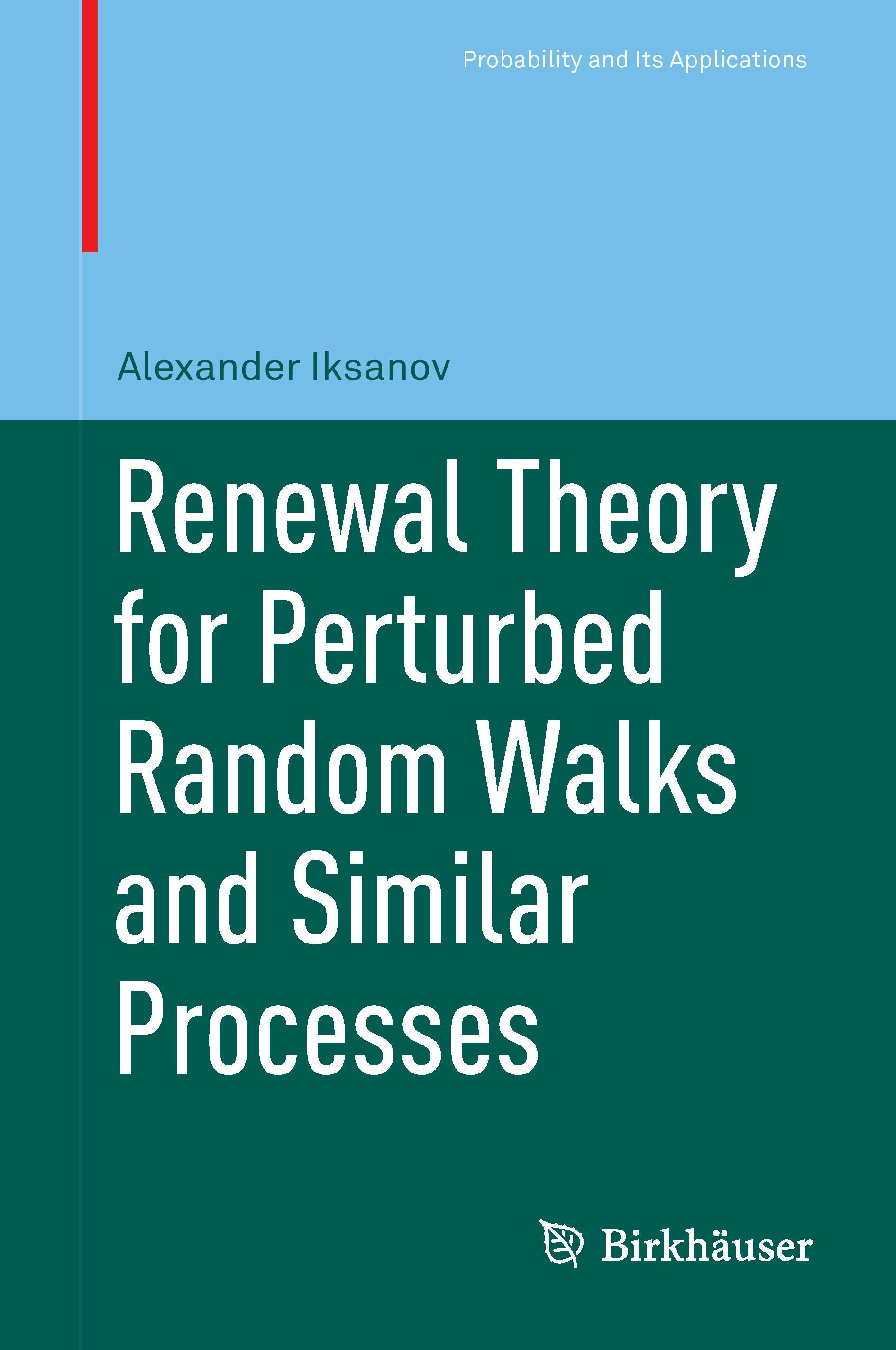 Vorderes Coverbild Renewal Theory for Perturbed Random Walks and Similar Processes