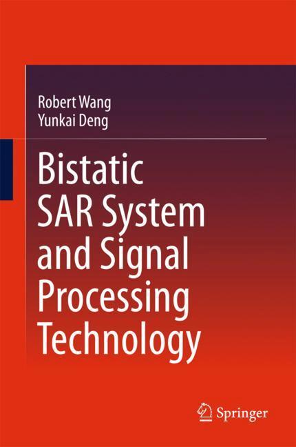 Vorderes Coverbild Bistatic SAR System and Signal Processing Technology
