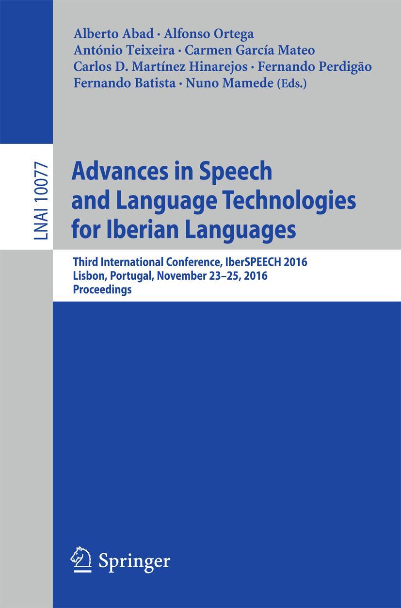Vorderes Coverbild Advances in Speech and Language Technologies for Iberian Languages