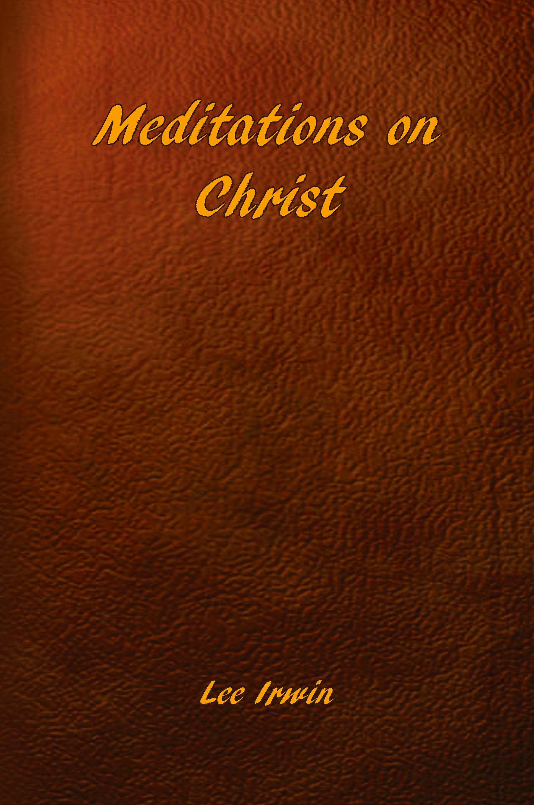 Vorderes Coverbild Meditations on Christ