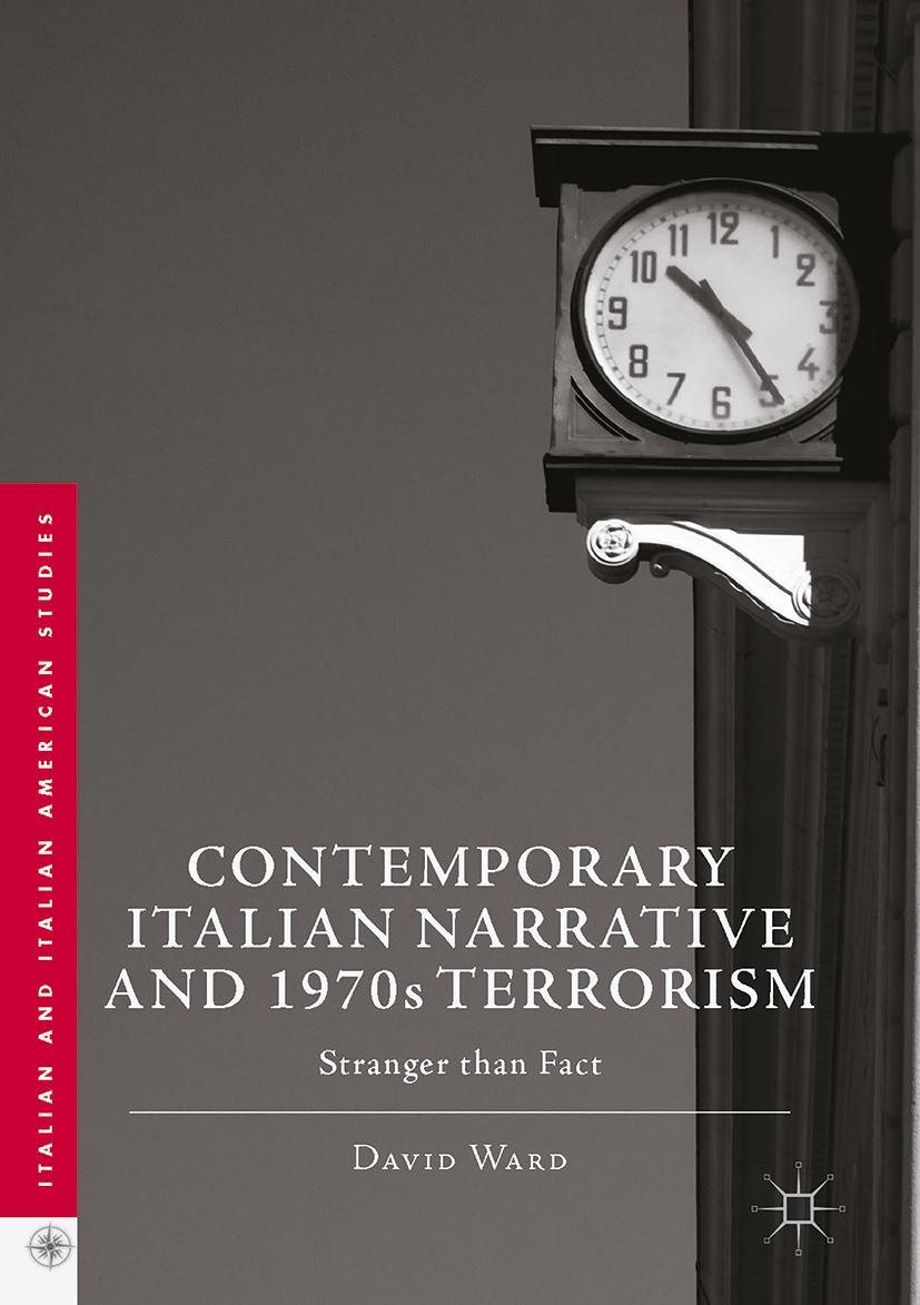 Vorderes Coverbild Contemporary Italian Narrative and 1970s Terrorism
