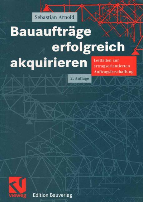 Vorderes Coverbild Bauaufträge erfolgreich akquirieren