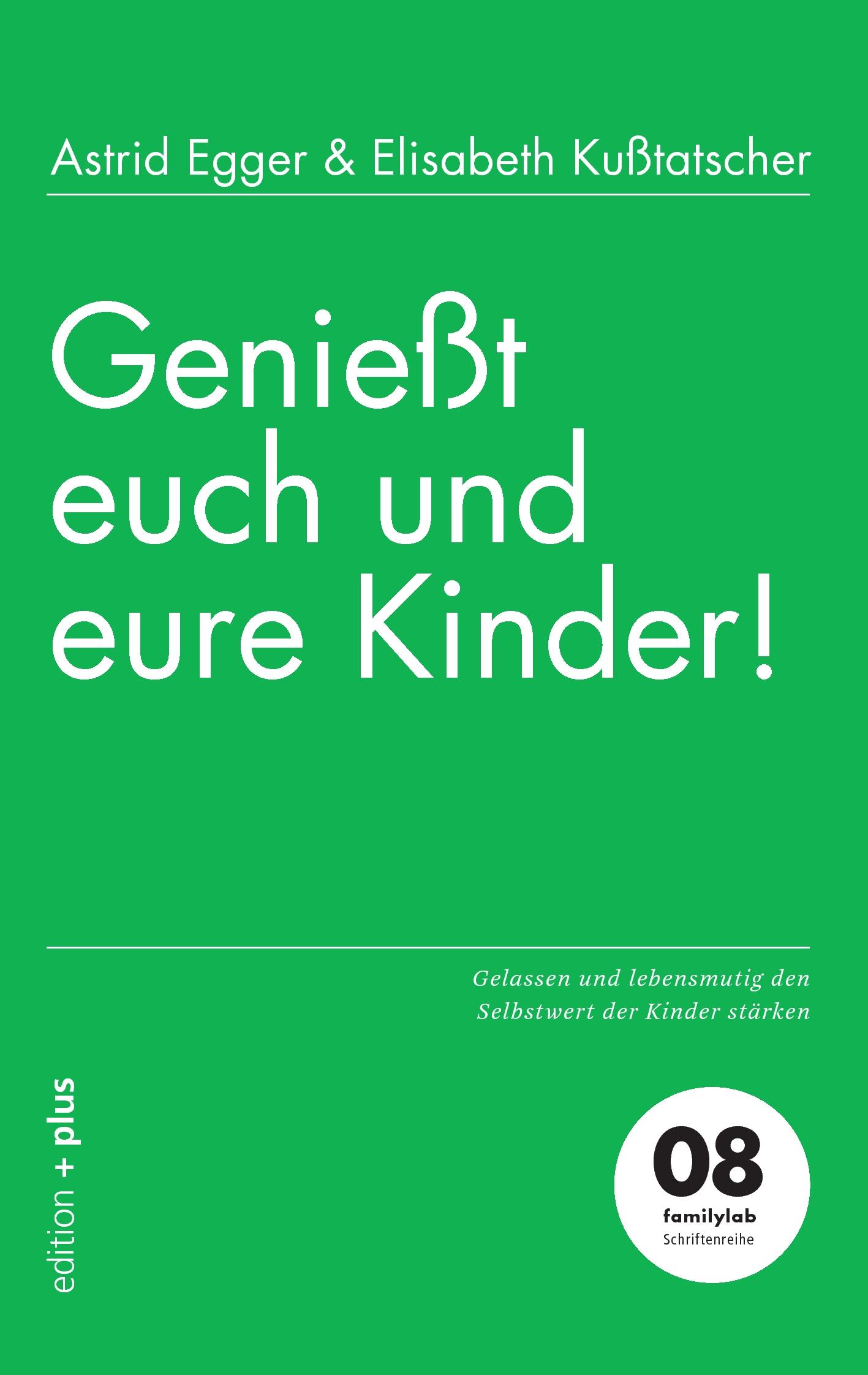 Vorderes Coverbild Genießt euch und eure Kinder!