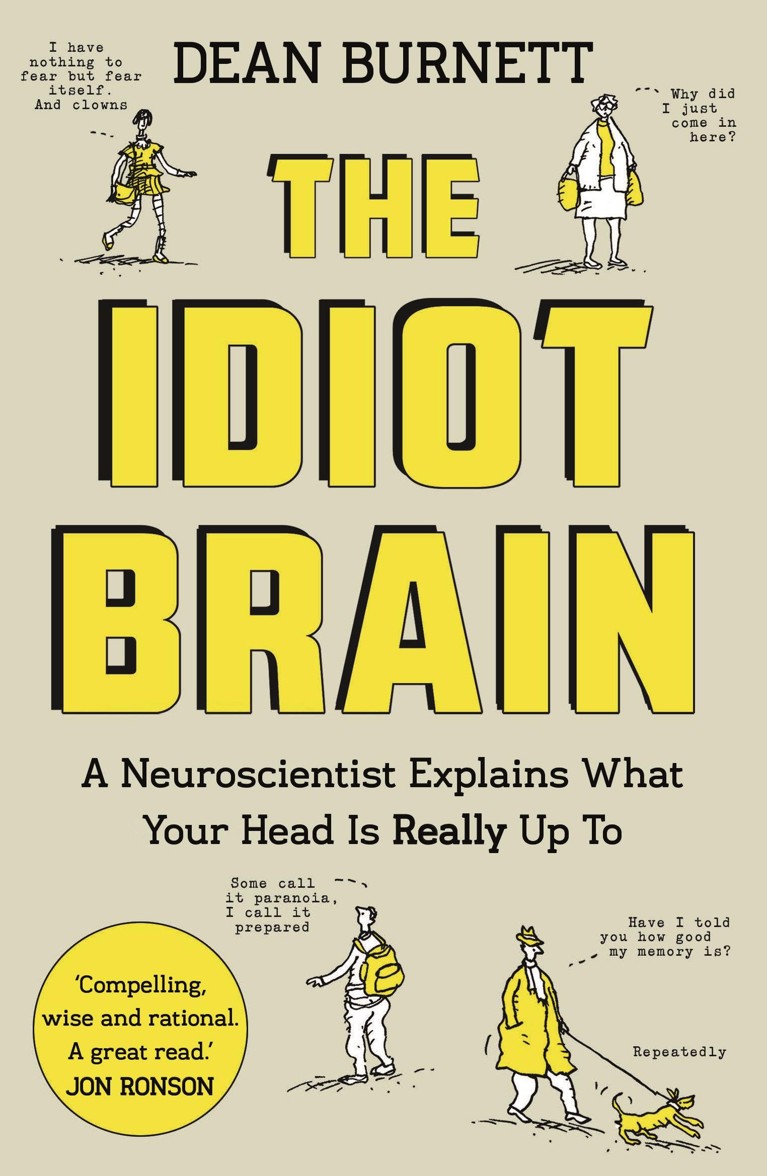 Vorderes Coverbild The Idiot Brain