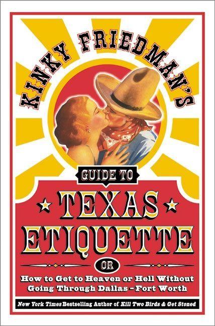 Vorderes Coverbild Kinky Friedman's Guide to Texas Etiquette