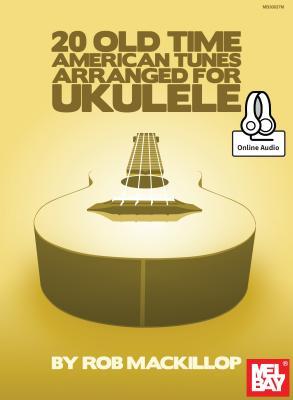 Vorderes Coverbild 20 Old Time American Tunes Arranged for Ukulele