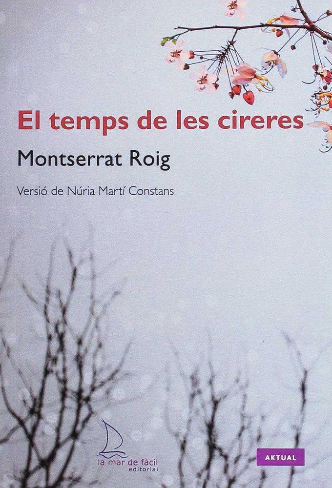Vorderes Coverbild El temps de les cireres