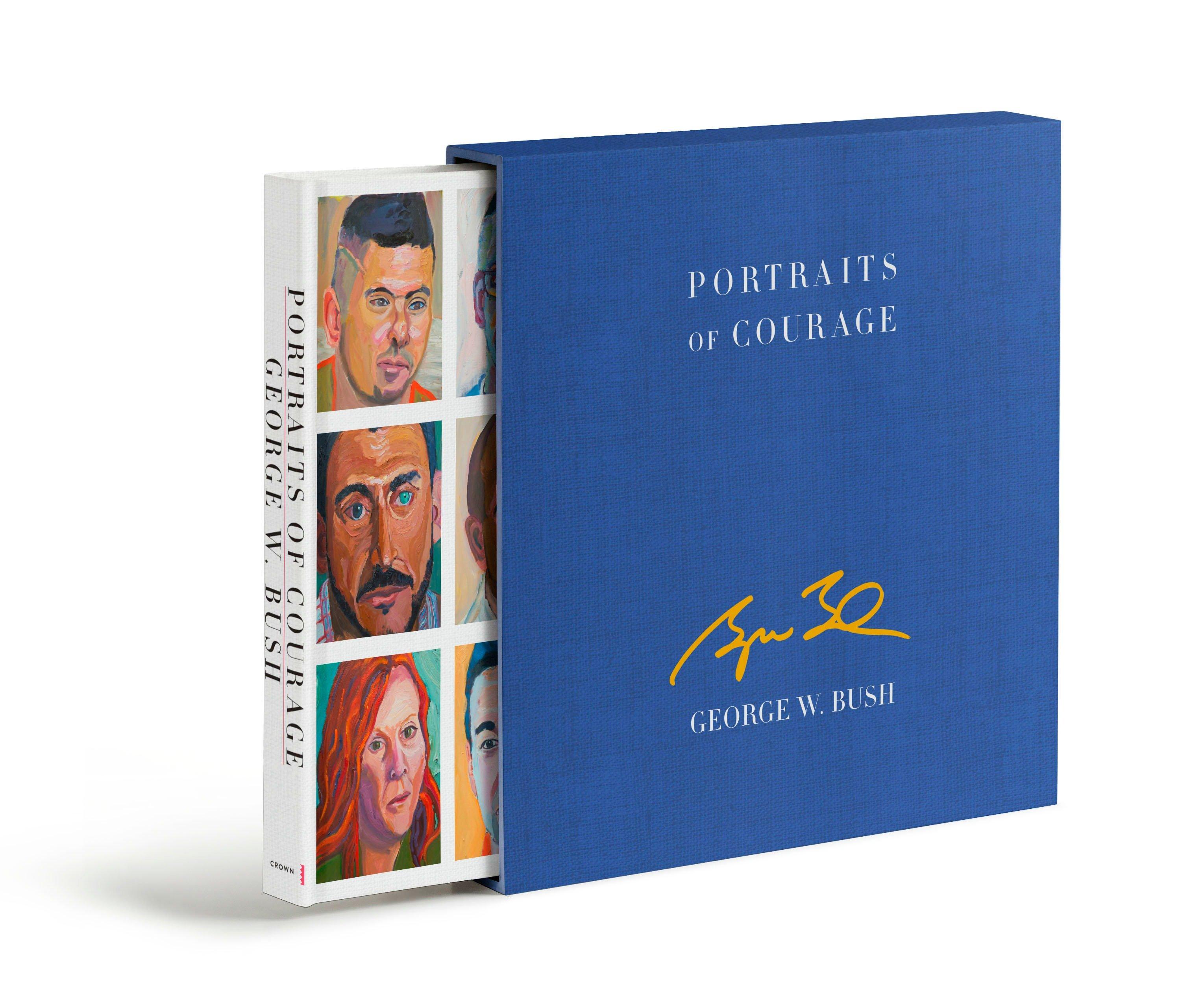 Vorderes Coverbild Portraits of Courage Deluxe Signed Edition: A Commander in Chief's Tribute to America's Warriors