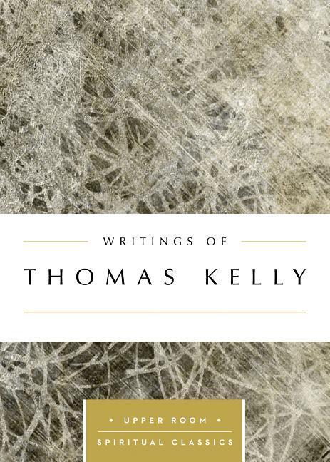 Vorderes Coverbild Writings of Thomas Kelly