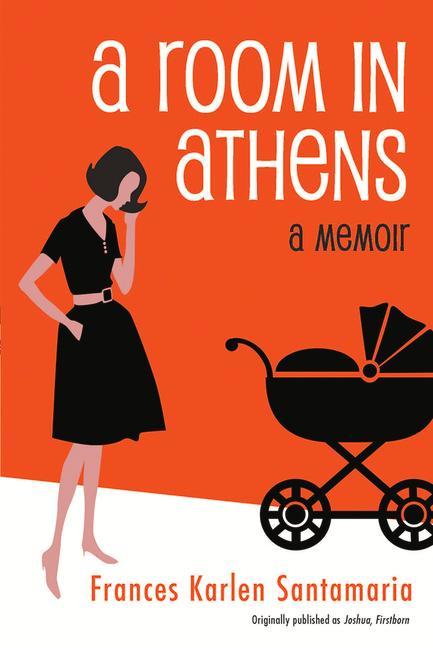 Vorderes Coverbild A Room in Athens a Memoir