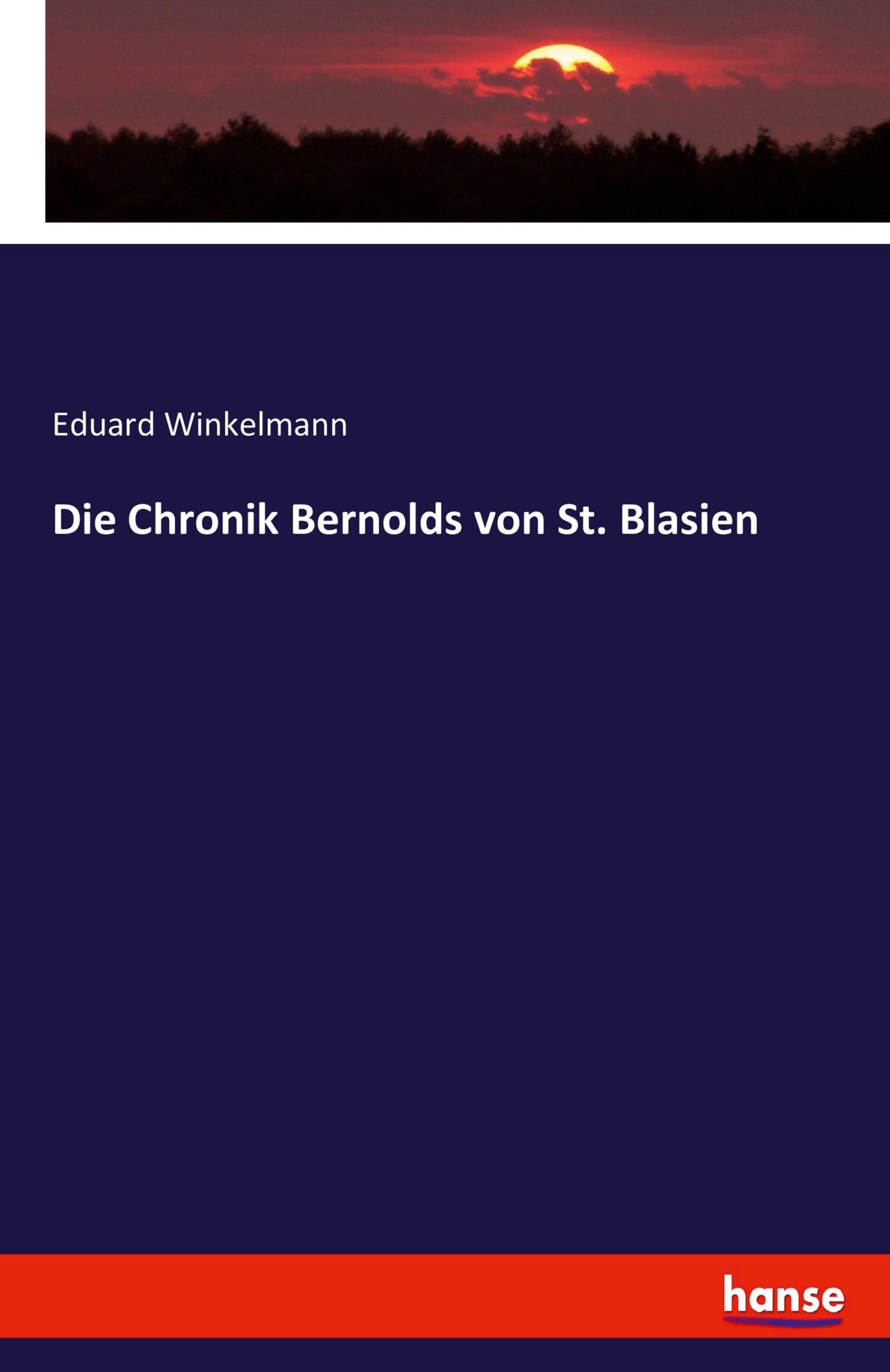Vorderes Coverbild Die Chronik Bernolds von St. Blasien