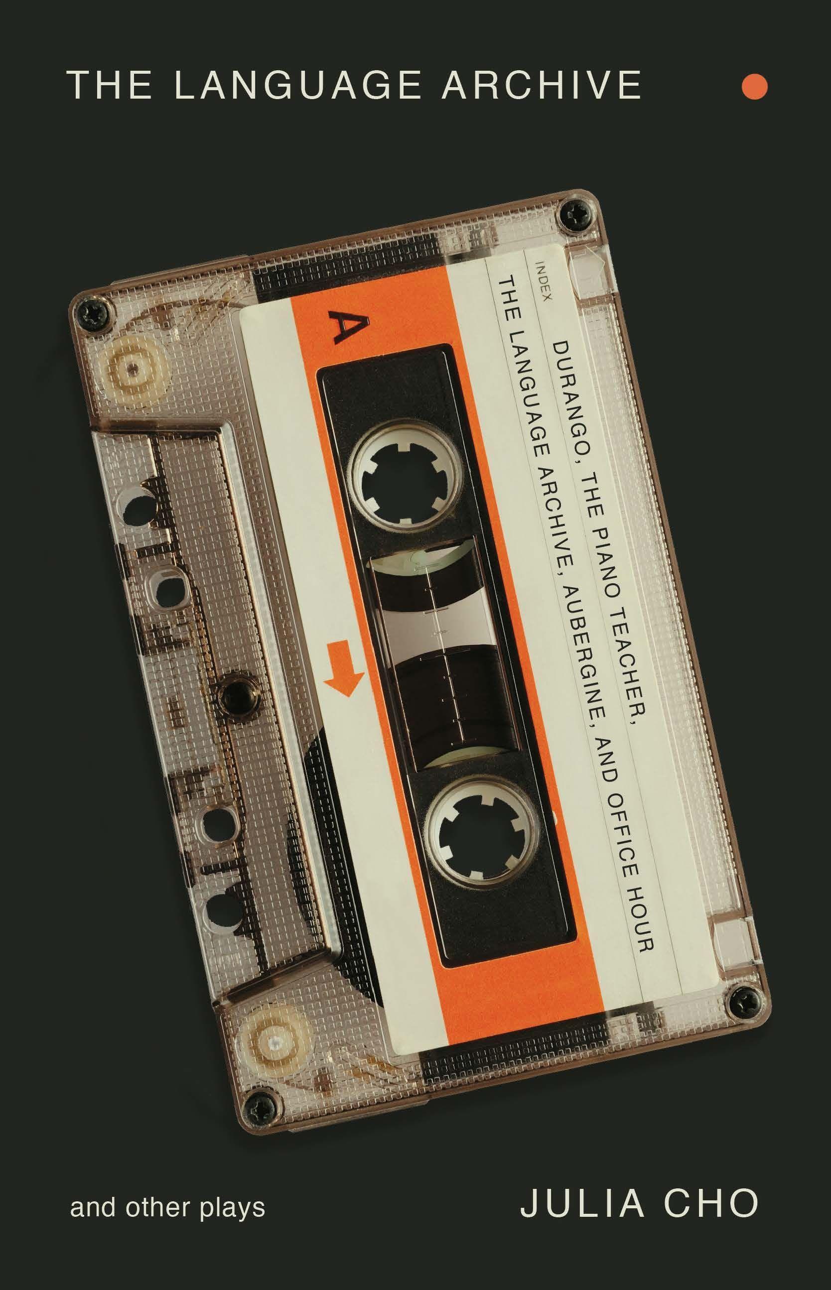 Vorderes Coverbild The Language Archive and Other Plays
