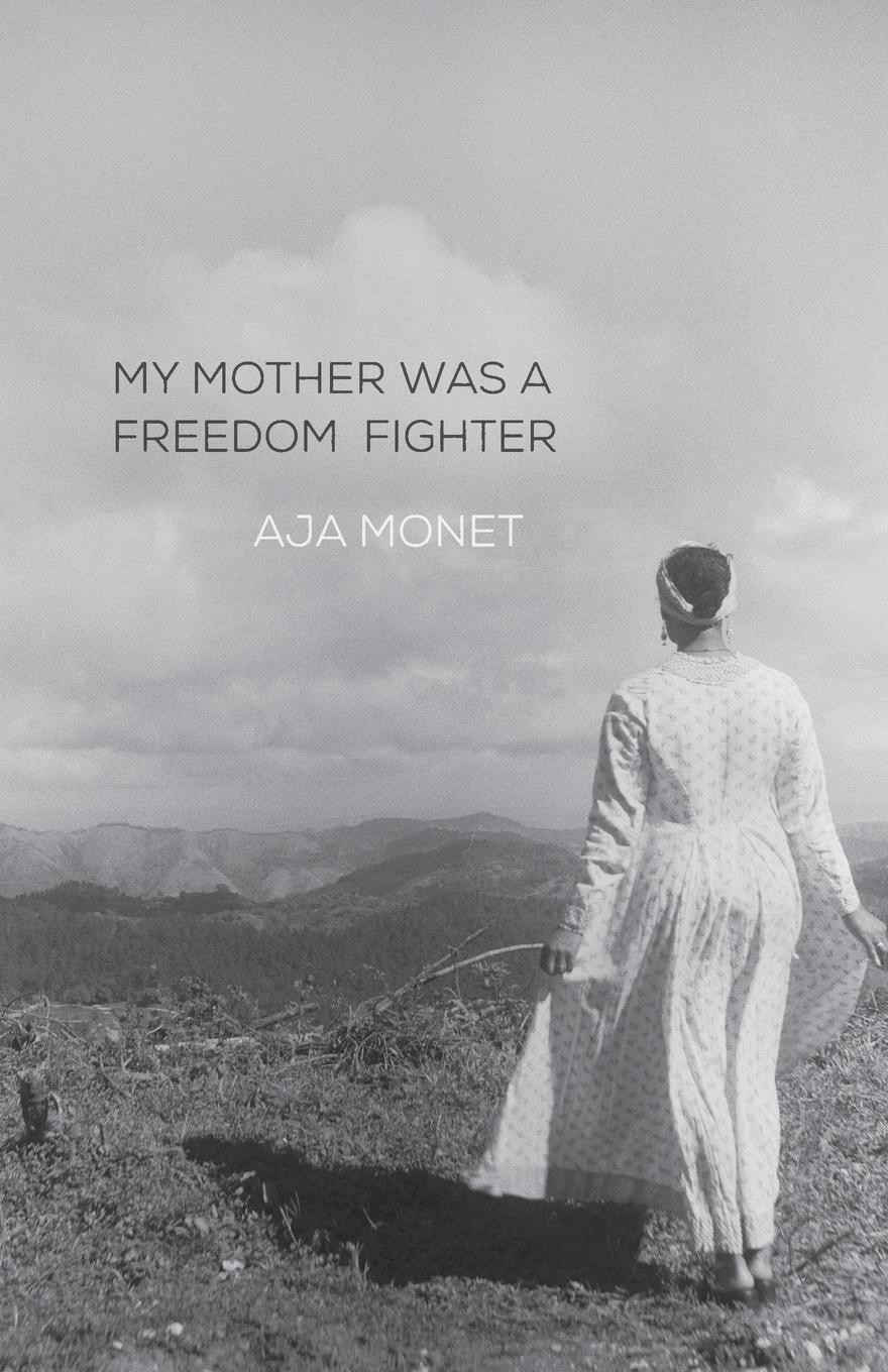Vorderes Coverbild My Mother Was a Freedom Fighter