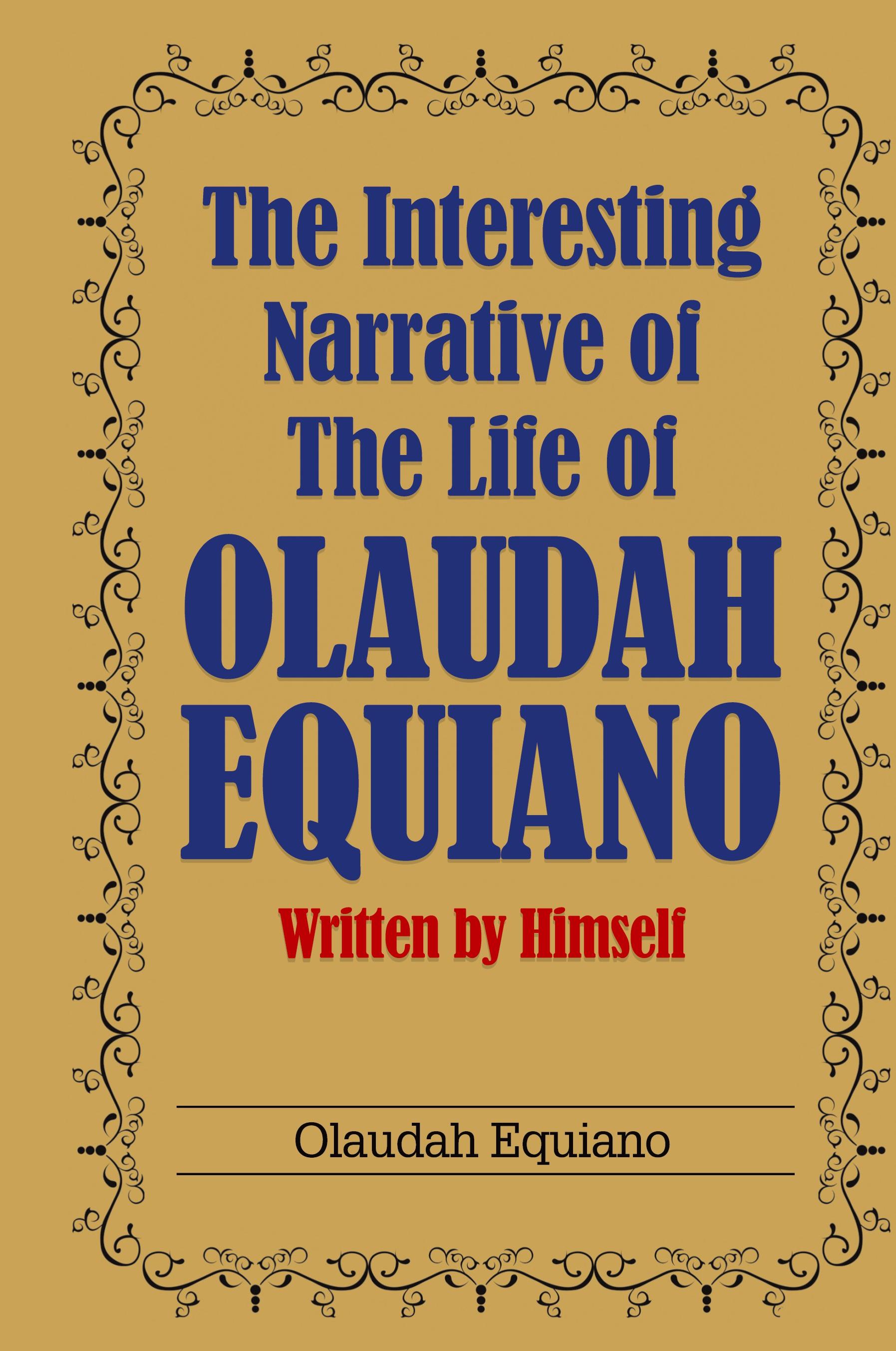 Vorderes Coverbild The Interesting Narrative of the Life of Olaudah Equiano