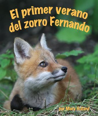 Vorderes Coverbild El Primer Verano del Zorro Fernando (Ferdinand Fox's First Summer)