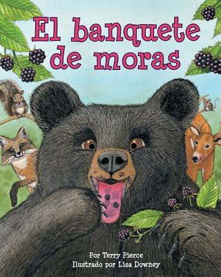 Vorderes Coverbild El Banquete de Moras (Blackberry Banquet)