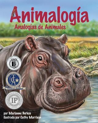 Vorderes Coverbild Animalogía: Analogías de Animales (Animalogy: Animal Analogies)