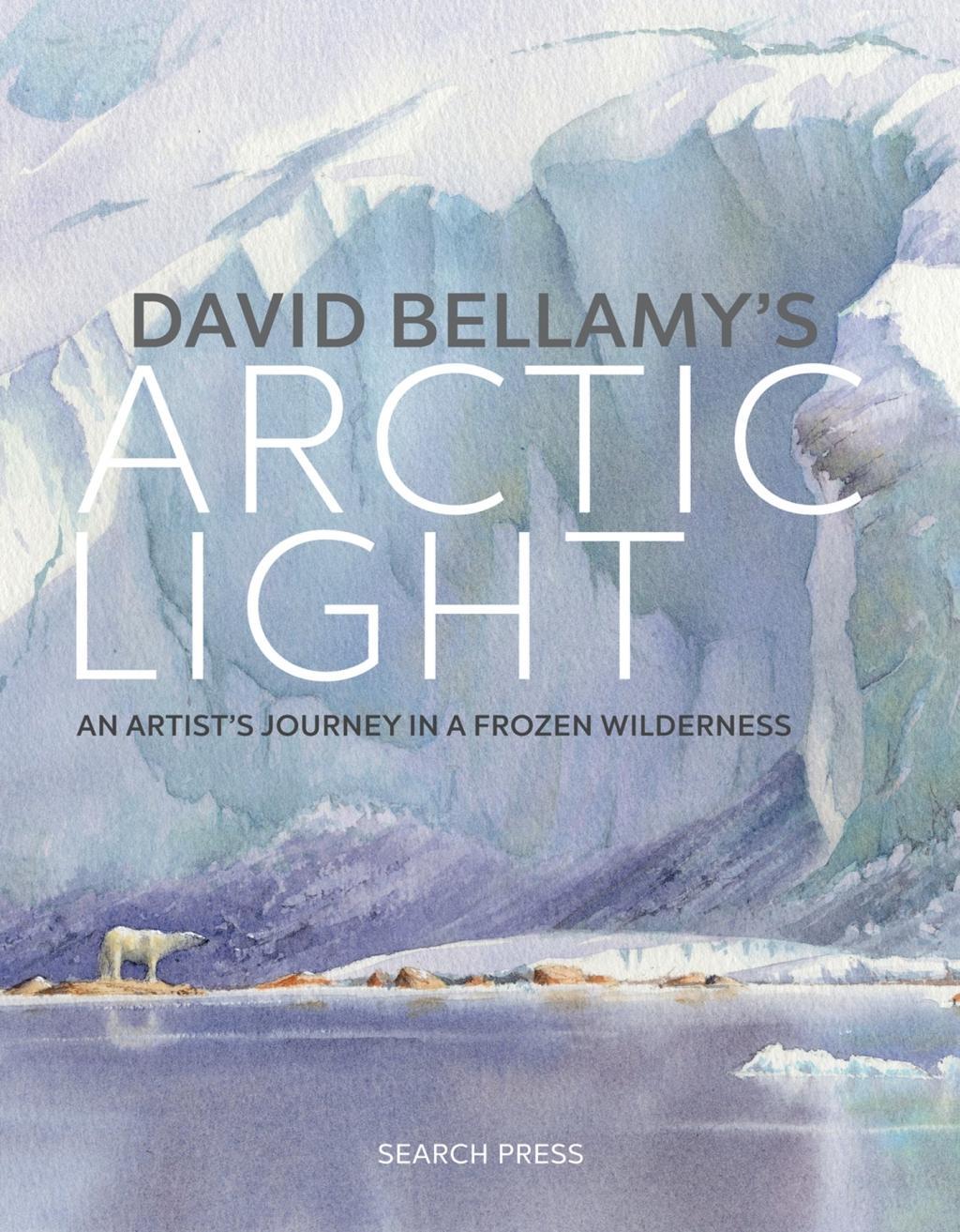 Vorderes Coverbild David Bellamy's Arctic Light