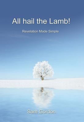 Vorderes Coverbild All Hail the Lamb!