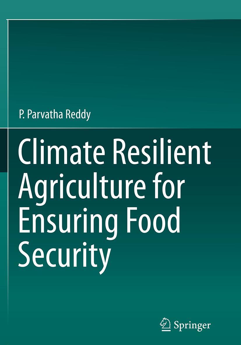 Vorderes Coverbild Climate Resilient Agriculture for Ensuring Food Security