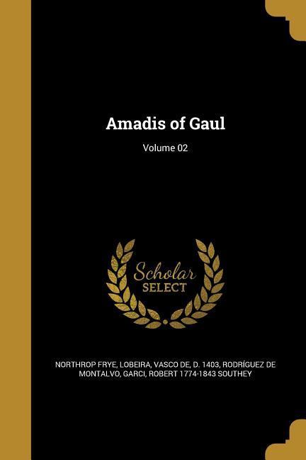 Vorderes Coverbild Amadis of Gaul; Volume 02
