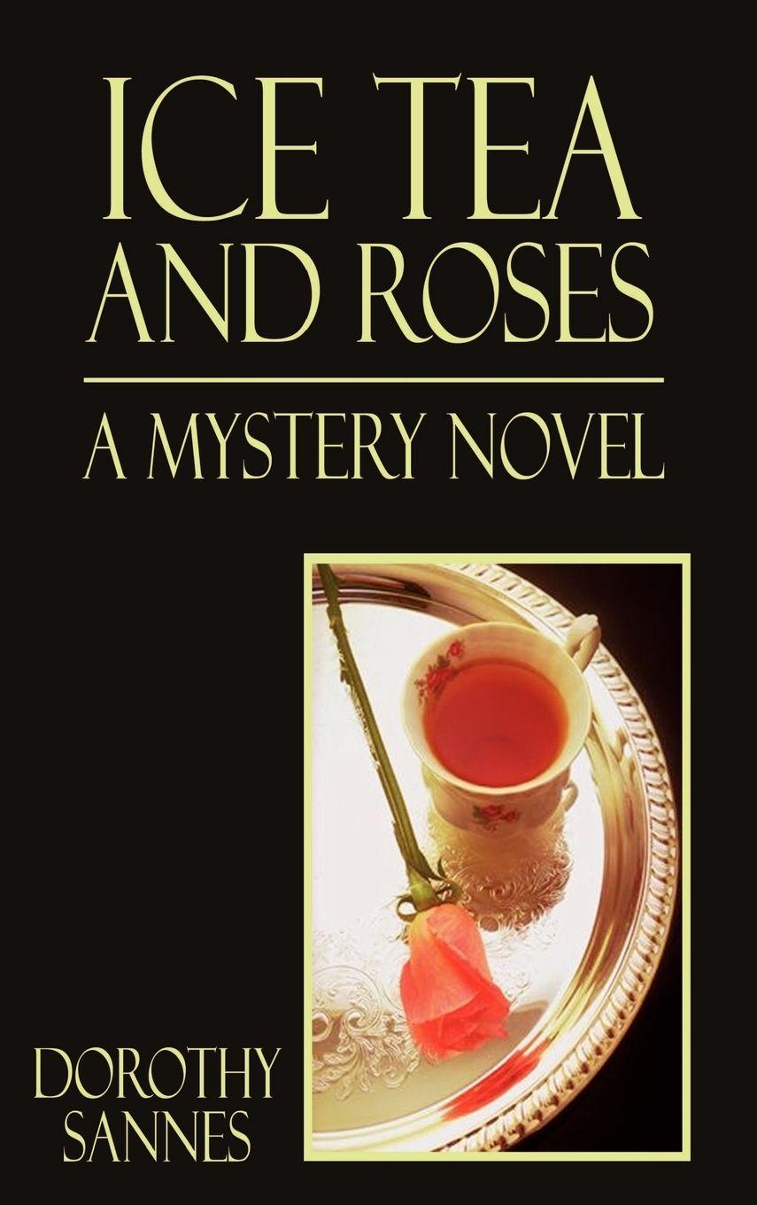 Vorderes Coverbild Ice Tea and Roses