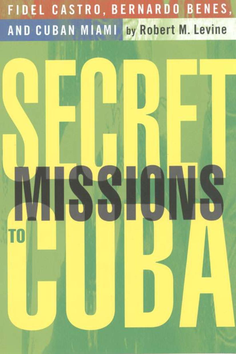 Vorderes Coverbild Secret Missions to Cuba