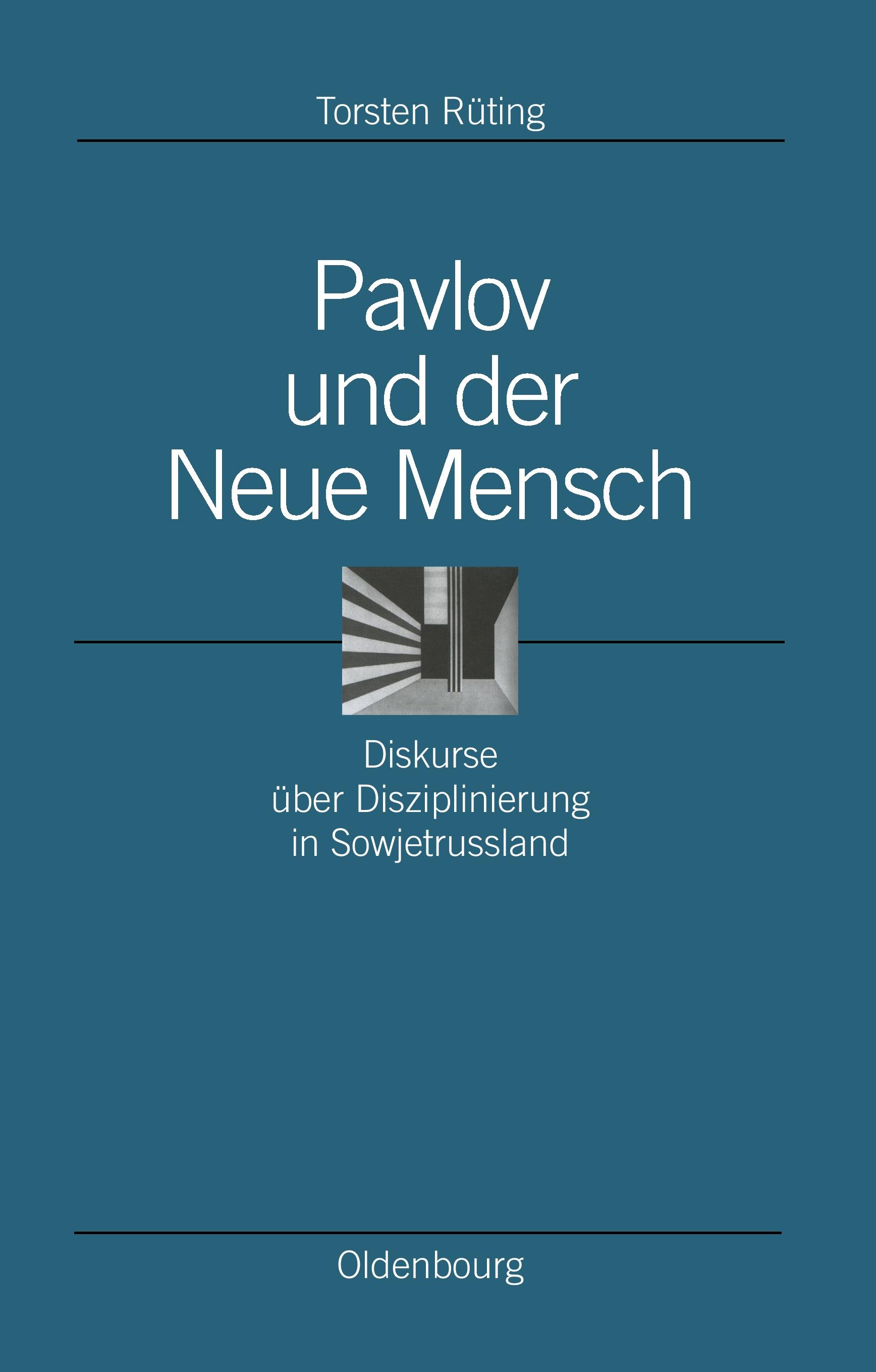 Vorderes Coverbild Pavlov und der Neue Mensch