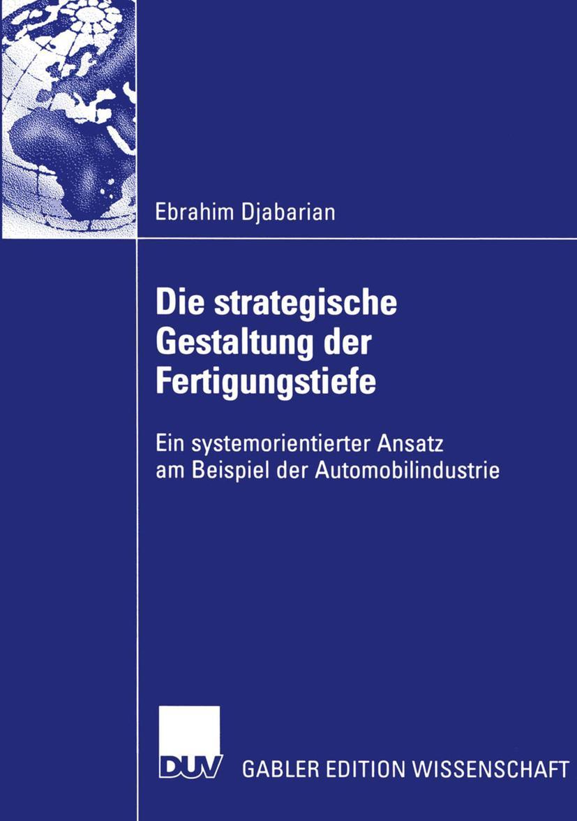 Vorderes Coverbild Die strategische Gestaltung der Fertigungstiefe