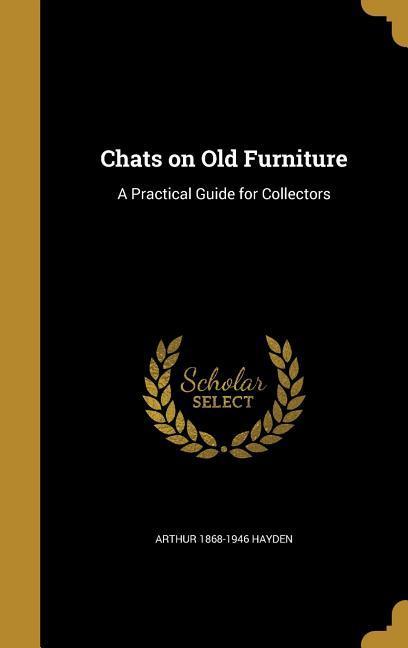 Vorderes Coverbild Chats on Old Furniture