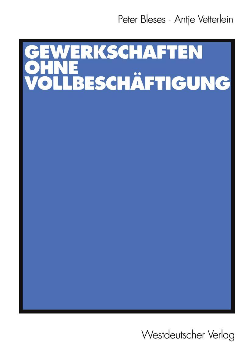 Vorderes Coverbild Gewerkschaften ohne Vollbeschäftigung