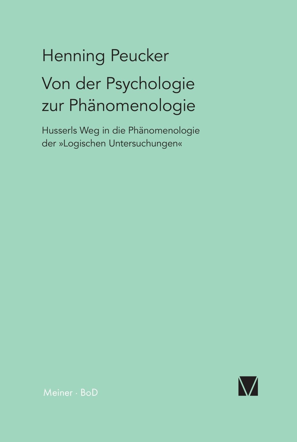 Vorderes Coverbild Von der Psychologie zur Phänomenologie
