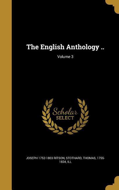 Vorderes Coverbild The English Anthology ..; Volume 3