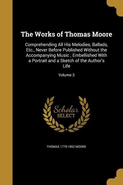 Vorderes Coverbild The Works of Thomas Moore