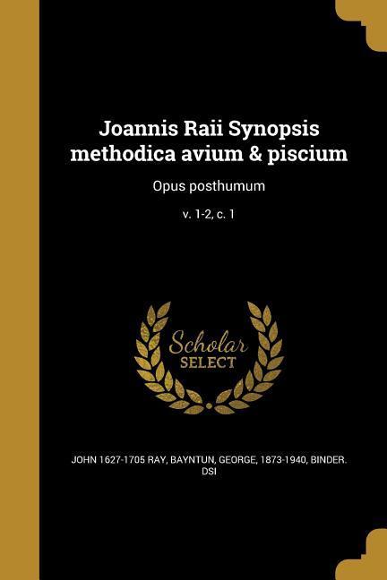 Vorderes Coverbild Joannis Raii Synopsis methodica avium & piscium