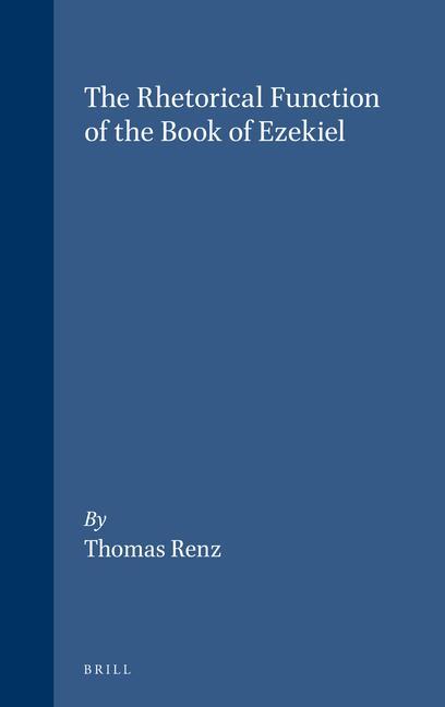 Vorderes Coverbild The Rhetorical Function of the Book of Ezekiel